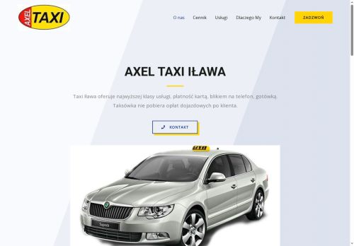 AXEL TAXI IŁAWA tanio oraz wysoka jakość usług